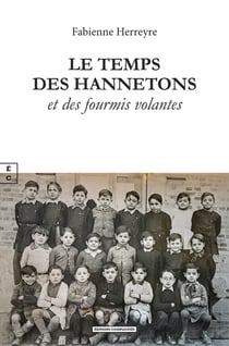 Le temps des hannetons et des fourmis volantes