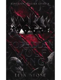 Kings of Avalier Tome 4 : The Forbidden Wolf