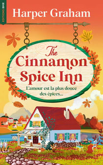 Maple Falls Tome 1 : The Cinnamon Spice Inn