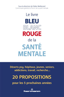 Le livre bleu blanc rouge de la Santé mentale