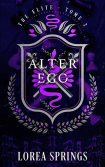 The Elite Tome 3 : Alter Ego