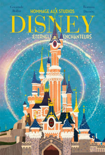 Hommage à Disney, Éternels enchanteurs (nouvelle édition)