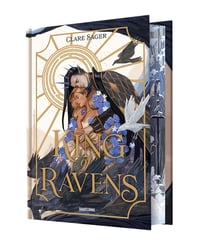 Upon a Broken Throne Tome 1 : King of Ravens
