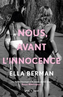Nous, avant l'innocence