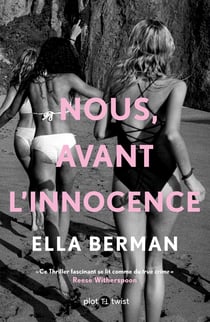 Nous, avant l'innocence