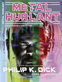 Métal Hurlant n.20 : Philip K. Dick