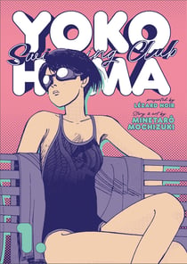 Yokohama swimming club Tome 1