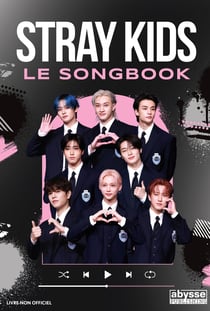 Stray Kids : Le songbook