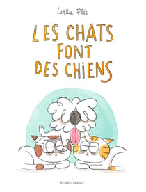 Les chats font des chiens