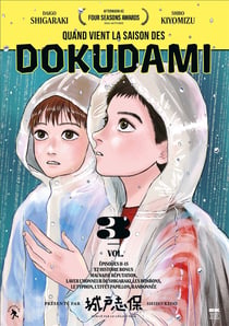 Quand vient la saison des dokudami Tome 3