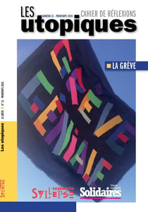 Les utopiques n.31 : La grève