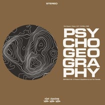 Psychogeography - édition limitée colorée