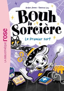 Bouh la sorcière Tome 1 : Le premier sort