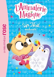 L'Animalerie magique Tome 3