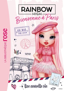 Rainbow High Paris Tome 1