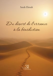 Du désert de l'errance à la bénédiction