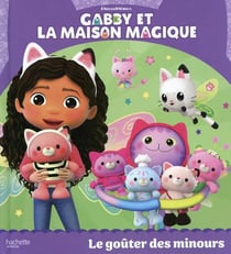Gabby et la maison magique : Le goûter des minours