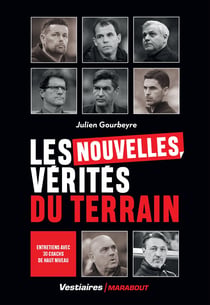 Les vérités du terrain Tome 2