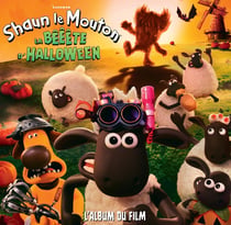 Shaun le Mouton : La Bêêête d'Halloween : L'album du film