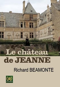 Le château de Jeanne