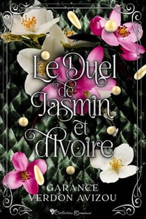 Le duel de jasmin et d'ivoire