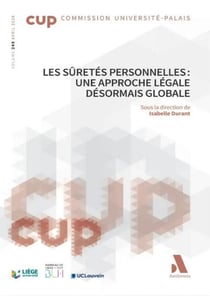Les sûretés personnelles : une approche légale désormais globale