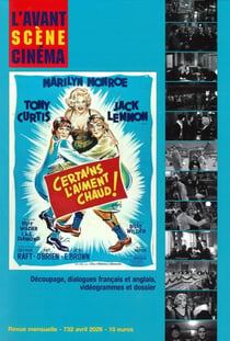 L'Avant-Scène Cinéma n°732 : Certains l'aiment chaud ! Avril 2026