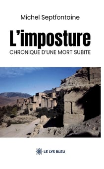 L'imposture : Chronique d'une mort subite