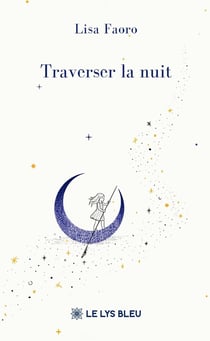 Traverser la nuit