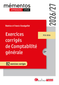 82 Exercices corrigés de comptabilité générale : PCG 2026 (édition 2026/2027)