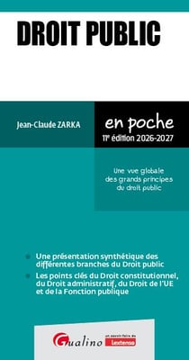 Droit public : Une vue globale des grands principes du droit public (édition 2026/2027)