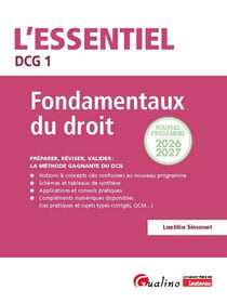 DCG 1 : Fondamentaux du droit - Nouveau programme 2026-2027 - Préparer, réviser, valider : la méthode gagnante du DCG