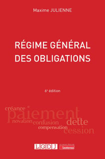 Régime général des obligations (6e édition)