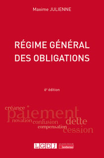 Régime général des obligations (6e édition)