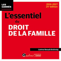 L'essentiel du droit de la famille (édition 2026/2027)