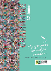 Grammaire A2 Junior - Ma grammaire en cartes mentales - Livre du professeur