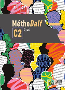 MéthoDalf C2 Oral - Livre de l'élève