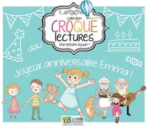 Croque Lectures - Joyeux anniversaire Emma