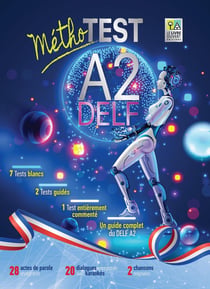 MéthoTest Delf A2 - Livre de l'élève