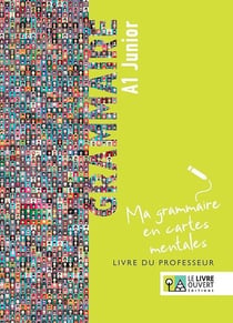 Grammaire A1 Junior - Ma grammaire en cartes mentales - Livre du professeur