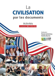 La civilisation par les documents - Livre de l'élève