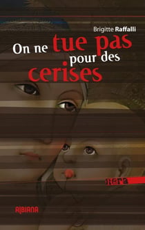 On ne tue pas pour de Cerises