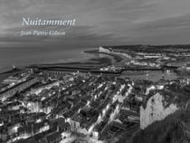 Nuitamment : De Dunkerque à Brest