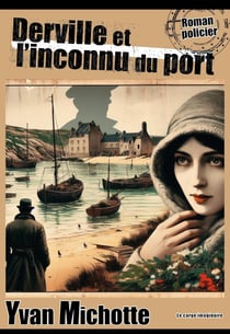 Derville et l'inconnu du port