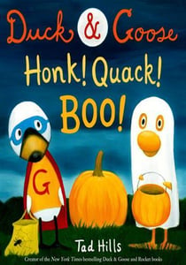 Duck & goose, honk! quack! boo!