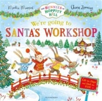We're going to santa's workshop