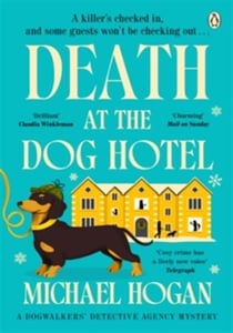 Death at the dog hotel