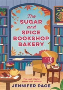 The sugar and spice bookshop bakery