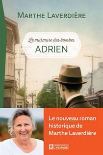 Le murmure des bombes Tome 1 : Adrien