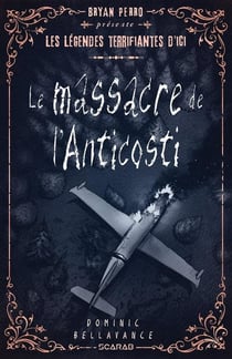 Le massacre de l'anticosti